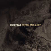 Of Pain & Glory , Hugo Read