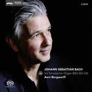 J.S. Bach: Six Sonatas for Organ, BWV 525-530 , Aart Bergwerff