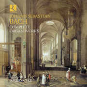 Complete Organ Works , Bernard Foccroulle