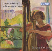 Opera & Dance in Harp Music , Nagisa Tanaka