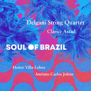 Soul of Brazil , Clarice Assad
