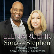 Elena Ruehr: Songs for Stephen , Stephen Salter