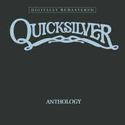 Anthology [Import] , Quicksilver Messenger Service