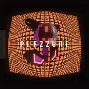 PLEZZURE , Plezzure