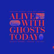 Alive With Ghosts Today. , Chris Potter