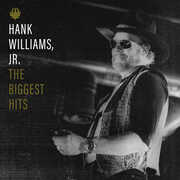 Biggest Hits Of Hank Williams, Jr. , Hank Jr Williams