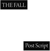 Post Script the Final Studio Album , The Fall