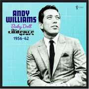 Baby Doll: The Cadence Years 1956-62 , Andy Williams