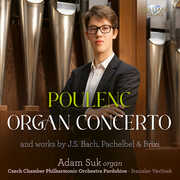 Poulenc: Organ Concerto , Adam Suk