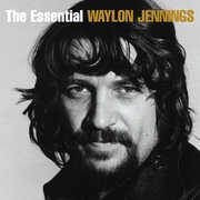Essential Waylon Jennings , Waylon Jennings