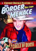 The Border Menace / Circle of Death , Montie Montana
