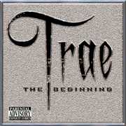 The Beginning [Explicit Content] , Trae