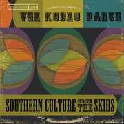 The Kudzu Ranch , Southern Culture on the Skids