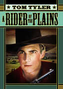 Rider of the Plains , Tom Tyler