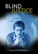 Blind Justice , Tim Matheson