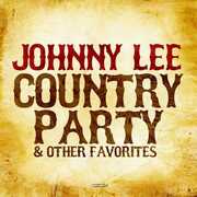 Country Party & Other Favorites , Johnny Lee
