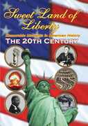 Sweet Land of Liberty 20th Century 