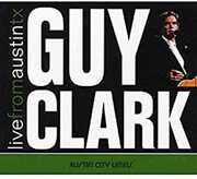 Live From Austin Tx , Guy Clark