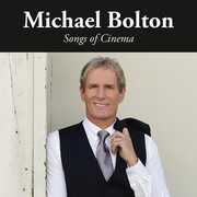 Songs Of Cinema , Michael Bolton