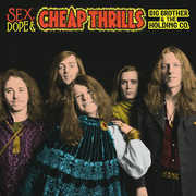 Sex, Dope And Cheap Thrills , Big Brother & Holding Company