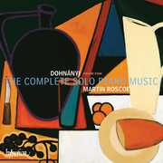 Dohnanyi: The Complete Solo Piano Music Vol.4 , Martin Roscoe