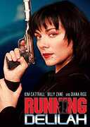 Running Delilah , Kim Cattrall