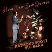 Hemidemisemiquaver- Buried Treasures Of Raymond Scott Big Band , Raymond Scott
