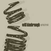 Spring Break , Will Kimbrough