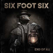 End Of All , Six Foot Six