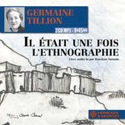 Il Etait Une Fois L'ethnograph , Roselyne Sarazin