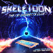 The 1.21 Gigowatts Club , Skeletoon
