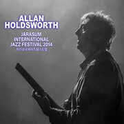 Jarasum Jazz Festival 2014 , Allan Holdsworth