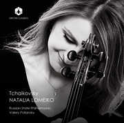 Tchaikovsky , Natalia Lomeiko