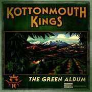 The Green Album , Kottonmouth Kings