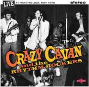 Live At Picketts Lock May 1976 , Crazy Cavan & Rhythm Rockers