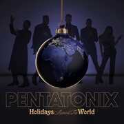 Holidays Around The World , Pentatonix