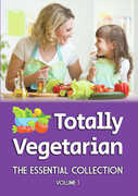 Totally Vegetarian: The Essential Collection (Volume I) , Betsy Carson