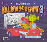 Hallowscream 3: Planetary Run (Various Artists) , Various Artists