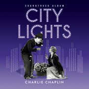 City Lights (Original Soundtrack) , Charlie Chaplin