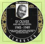 Chronological Sy Oliver And His Orchestra 1945-1949 , Sy Oliver