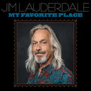 My Favorite Place , Jim Lauderdale