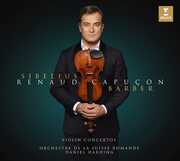 Sibelius & Barber Violin Concertos , Renaud Capucon
