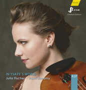 In Ysaye's World , Julia Fischer