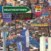 Heathentown , Cyclo Sonic
