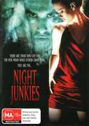 Night Junkies - NTSC/ 0 [Import] 