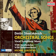 Shostakovich: Orchestral Songs; Vocal Symphonic Music , Nina Fomina