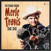 The Picking Pioneer: 1946-49 , Merle Travis