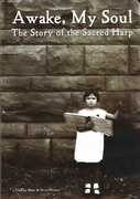 Awake My Soul: The Story Of The Sacred Harp , Charlene Wallace