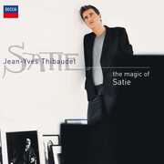 Satie: The Magic Of Satie , Jean-Yves Thibaudet