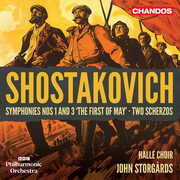 Shostakovich: Symphonies Nos. 1 & 3; Two Scherzos , Halle Choir